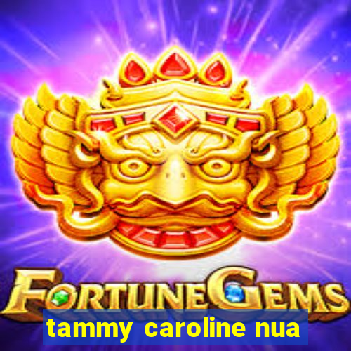 tammy caroline nua